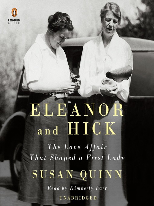 Title details for Eleanor and Hick by Susan Quinn - Available